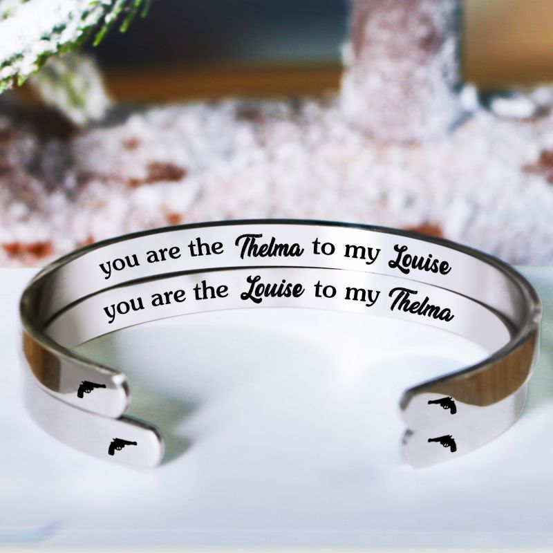FOR FRIENDS - YOU ARE THE LOUISE TO MY THELMA BRACELET