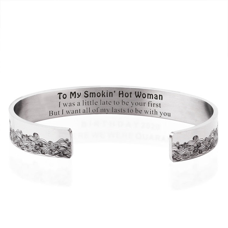 FOR LOVE - TO MY SMOKIN' HOT WOMAN WAVE CUFF BRACELET