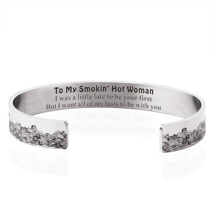FOR LOVE - TO MY SMOKIN' HOT WOMAN WAVE CUFF BRACELET